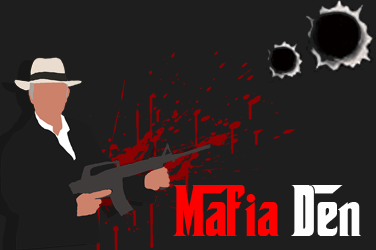 Mafia Den